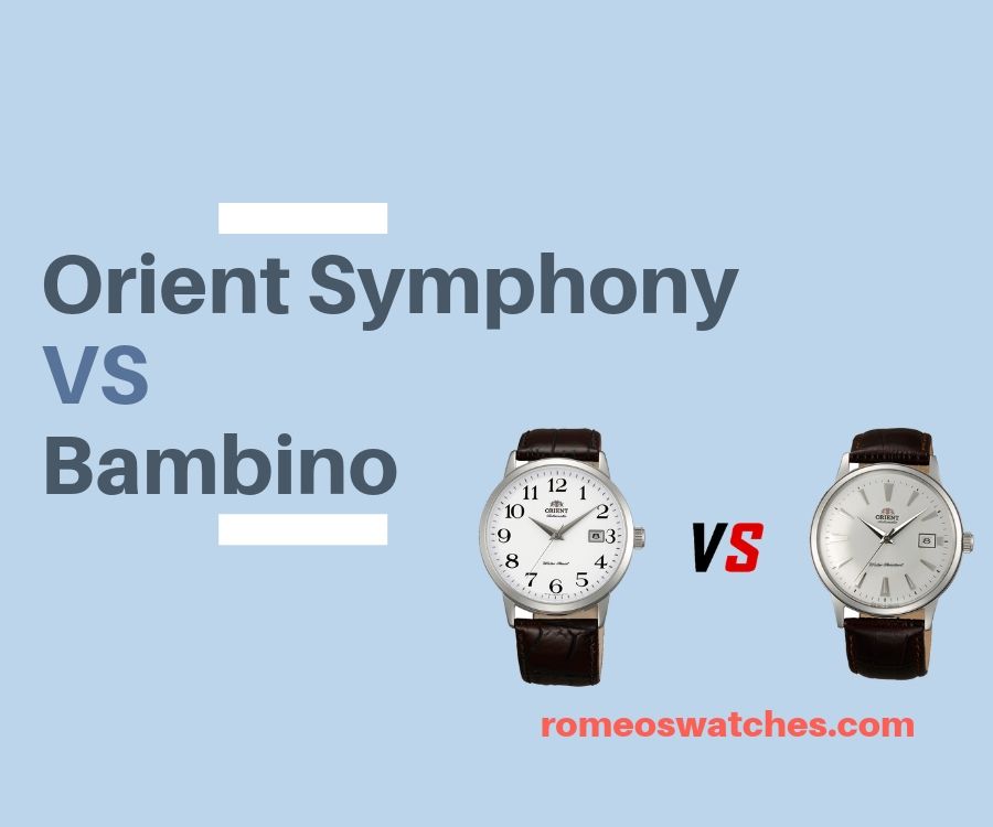 Orient Symphony Vs Bambino Romeo S Watches