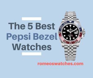 Read more about the article The 5 Best Pepsi Bezel Watches (2021 Buying Guide)