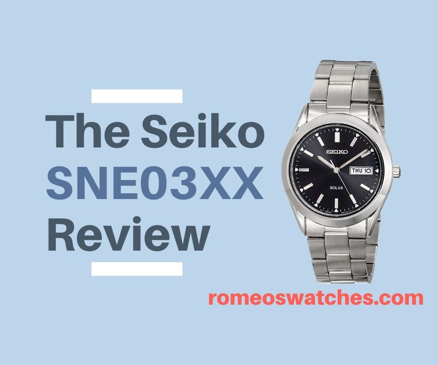 Read more about the article The Seiko SNE03 Review (SNE031/032/034/036/039)