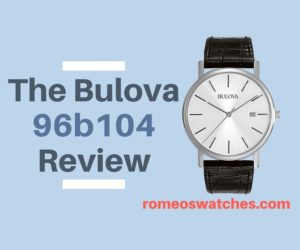 Read more about the article Bulova 96B104 Review – Classy & Inexpensive