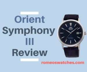 Read more about the article The Orient Symphony 3 Review